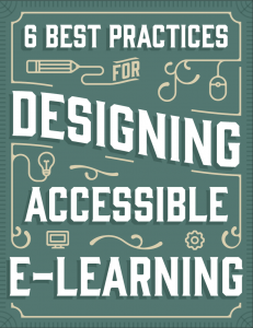 6 Best Practices for Designing Accessible E-Learning